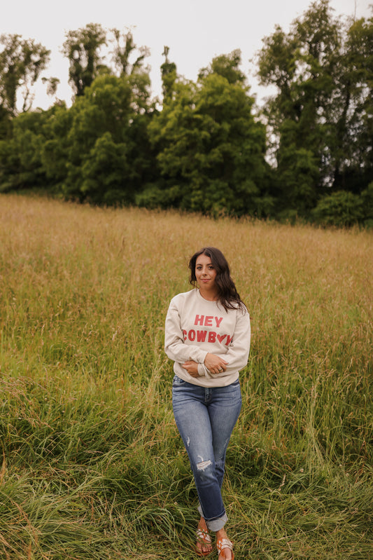 Hey Cowboy - Crewneck